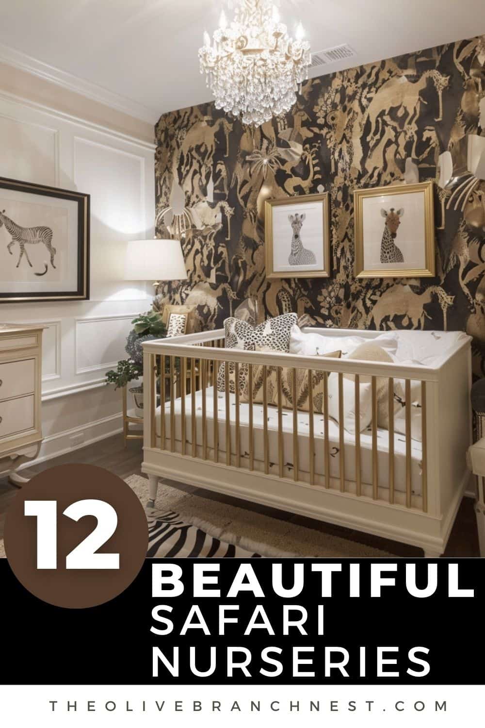 12 Enchanting Safari Nursery Ideas For Your Little Adventurer | The ...