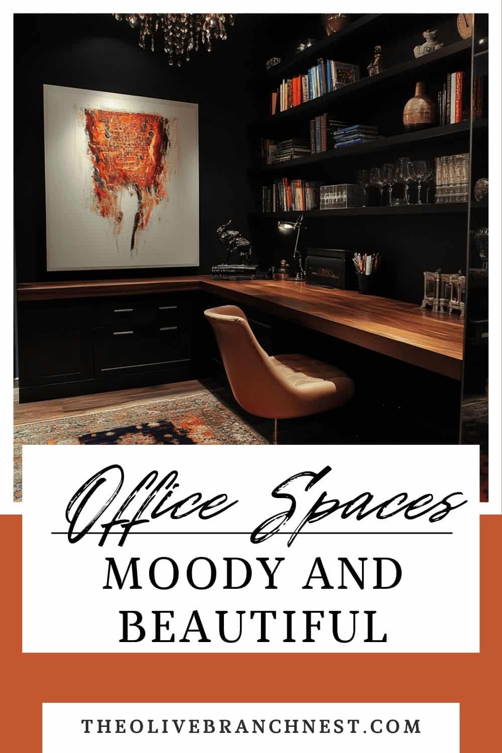 10 Moody Office Ideas For A Bold, Stylish Workspace | The Olive Branch Nest
